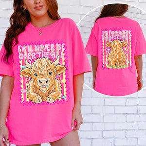 Highland Cow PNG Bundle Funny Cow Shirt Design Front and Back Matching I Will Never Be Over The Hill Girly Preppy Neon Sublimation Design image 3