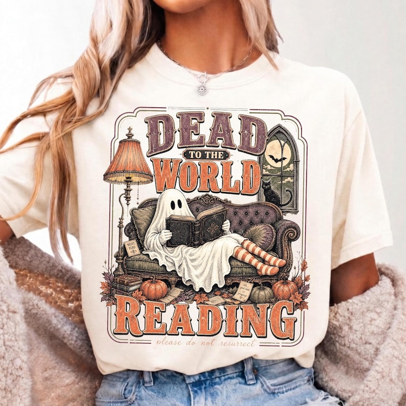 Image of Dead to the World Reading PNG, Bookish Halloween Ghost Sublimation, Spooky Reader Shirt Design, Vintage Fall Digital Download