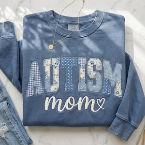 Autism Mom Patchwork Crewneck Sweatshirt, Floral Applique Awareness Gift