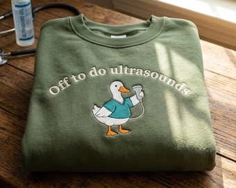 Funny Goose Ultrasound Tech Embroidered Sweatshirt, Sonographer Gift, Medical Apparel