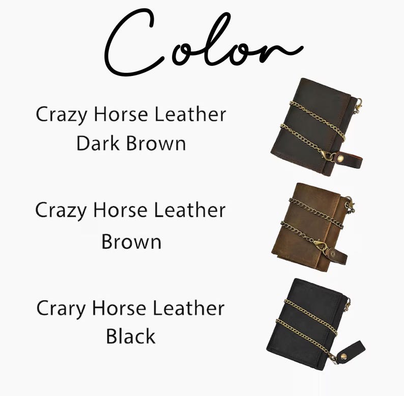 May include: The image displays three Crazy Horse Leather journals in dark brown, brown, and black. Each journal features a chain and a leather strap closure. The word "Color" is written in cursive at the top of the image.