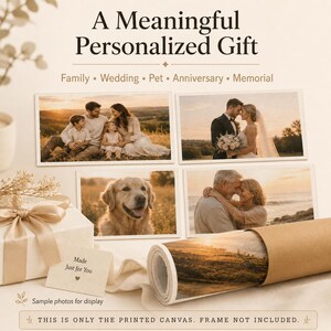 May include: A printed canvas display featuring four photographs of families, couples, and a dog. The text reads A Meaningful Personalized Gift, Family, Wedding, Pet, Anniversary, Memorial, Made Just for You, and This is only the printed canvas.