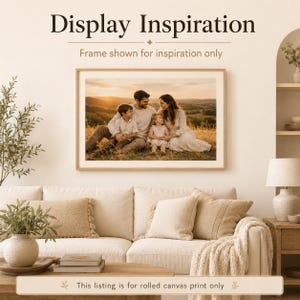 May include: A rectangular wall art print featuring a family of three sitting in a grassy field at sunset, displayed in a light wood frame. The text above reads Display Inspiration, and the bottom text states This listing is for rolled canvas print only.