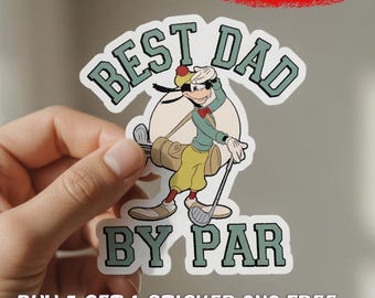 Best Dad By Par Sticker, Funny Golf Dad Vinyl Decal, Disneyland Vacation 2026 Waterproof Laptop Sticker, Dad Car Magnet