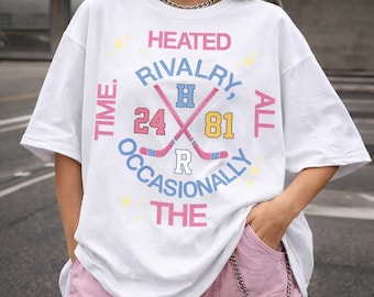 Heated All The Time T-Shirt, Rivalry Occasionally Apparel, Sassy Attitude Graphic Shirt, High Energy Streetwear Top, Funny Shirt