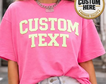 Custom Text Neon Shirt, Personalized Comfort Colors Tee, Primrose Pink Neon Summer Shirt, Custom Varsity Lettering, Bachelorette Party Tees
