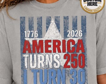 Custom 4th of July Shirt, USA 250th Birthday Tee, Retro America Turns 250, Personalized Milestone Gift, Patriotic Matching Birthday Tee