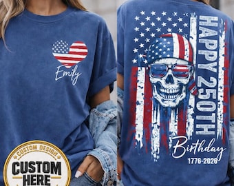 Custom USA 250th Birthday Shirt, Custom Name USA Flag, 1776-2026 Independence Day Tee, Fourth of July Family Tees, USA Flag 250 Years Shirt