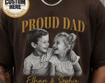 Personalized Proud Dad Photo Shirt, Custom Kids Picture Tee, Fathers Day Gift for Dad, Family Photo Shirt
