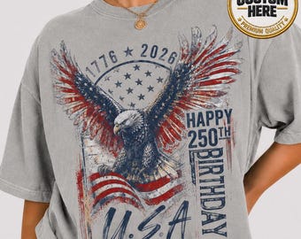 Personalized USA 250th Birthday Shirt, Custom Independence Family Name Tee, Fourth of July Family Tees, Patriotic Gift
