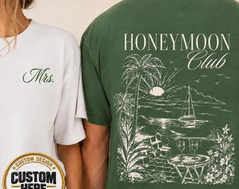 Custom Honeymoon Club Doubled-Side Shirt, Personalized Mr And Mrs Shirts, Newlywed Wedding Tee, Just Married Couple Gift