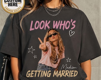 Camiseta personalizada para la novia que se casa, camiseta personalizada para la despedida de soltera, camiseta personalizada con foto para la despedida de soltera, regalo para el grupo de amigas de la novia