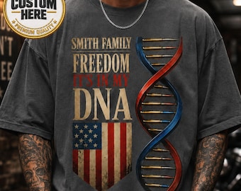 Camiseta personalizada Freedom DNA, camiseta patriótica con nombre familiar personalizado, camiseta American Pride DNA, regalo de herencia familiar estadounidense