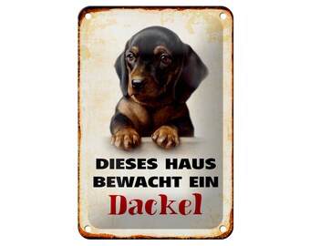 FEMER sign "This house is guarded by a dachshund dog" in wood or tin in various sizes