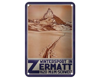 FEMER sign "Travel - Switzerland Winter sports in Zermatt 1620 m above sea level" in wood or sheet metal in various sizes