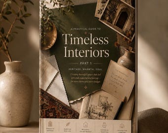 Timeless Interiors Part 1: Interior Design Guide