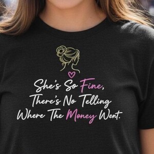 Minimalist Script Tee, Whimsical Money Quote Shirt, Bella+Canvas 3001 Twilight Comfort