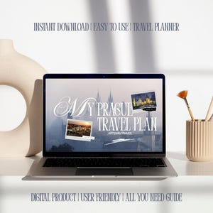 May include: A laptop screen displays a digital travel planner titled My Prague Travel Plan by Artemis Travel, featuring photos of Prague. Text above reads Instant Download | Easy To Use | Travel Planner, and below reads Digital Product | User Friendly | All You Need Guide.