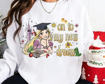 Rapunzel Graduation PNG, On To My New Dream Disney Graduate Png, Princess Senior Graduation Trip PNG, Gift For The Grad PNG