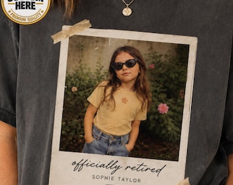 Custom Photo Retirement Shirt Funny Officially Retired Tee Personalized Picture Gift Comfort Colors Vintage Polaroid T-shirt