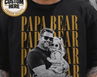 Custom Papa Bear Shirt, Personalized Dad and Daughter Tee, Papa Bear Photo Shirt, Father Daughter Gift, Daddy Bear Family Tee