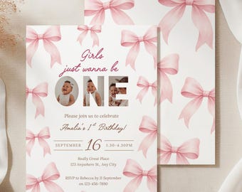 1st Birthday Invite | Girls Just Wanna Be One Birthday Invitation With Photo | Coquette Pink Bow First Birthday Invitation | First Birthday