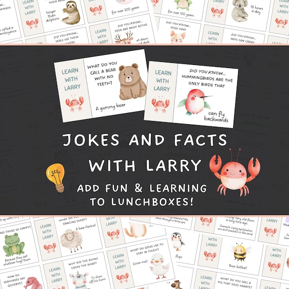 Kids Lunchbox Joke & Fact Cards, Kid Lunch Box Note, Learn with Larry Funny Jokes Facts, Encouraging Printable Lunchbox Notes, Dad Jokes