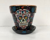 Sugar Skull Flower Pot with Saucer, Sugar Skull Clay Pot, Day of the Dead, Decorated Flower Pot, Painted Flower Pot, Skull and Flowers Pot,