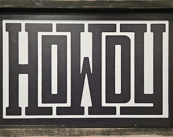 Howdy Wood Sign - Welcome Sign -  Entrance Sign - home decor - farmhouse
