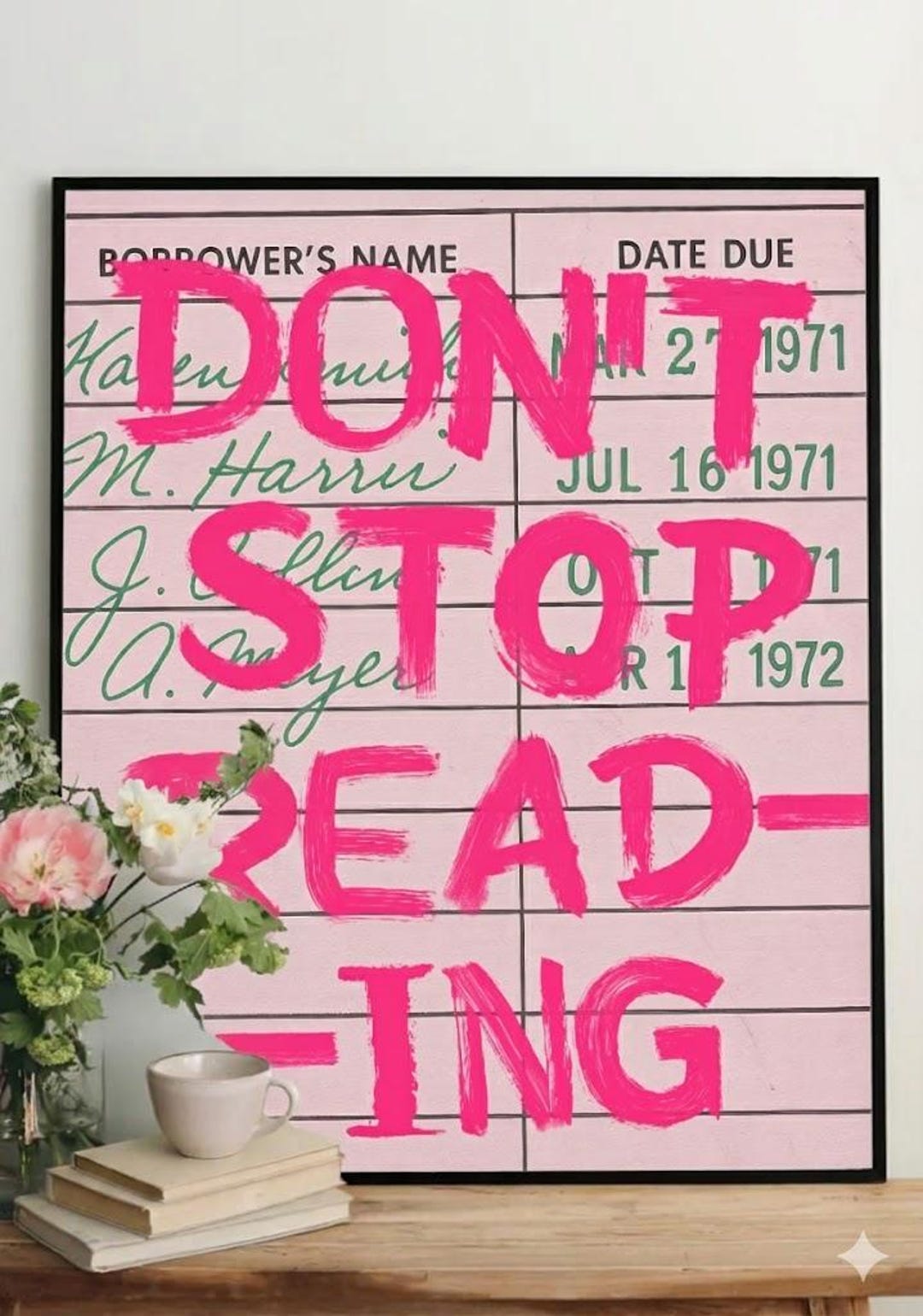 Stop Read First Don’t Stop Reading Art Print – A4 Wall Print | Book Lover Decor ...