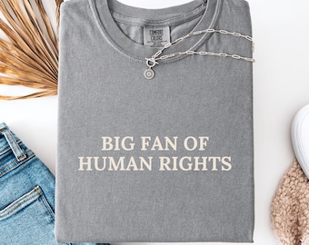 Human Rights Shirt Statement Tee Equality Activist Gift Social Justice Apparel