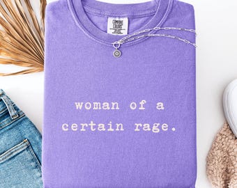 Camiseta "Mujer de cierta furia", camiseta feminista, regalo de empoderamiento para mujeres fuertes.