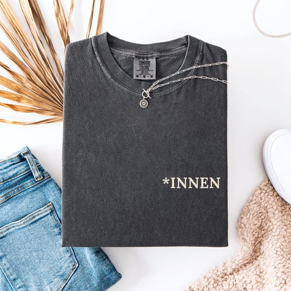 Statement Shirt *INNEN Gendern Gleichberechtigung Sprache Humor Geschenk