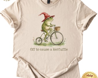 Off to Cause a Kerfuffl e Frog Tshirt, Funny Sarcastic  Sayings Shirts, Mental Health Tee