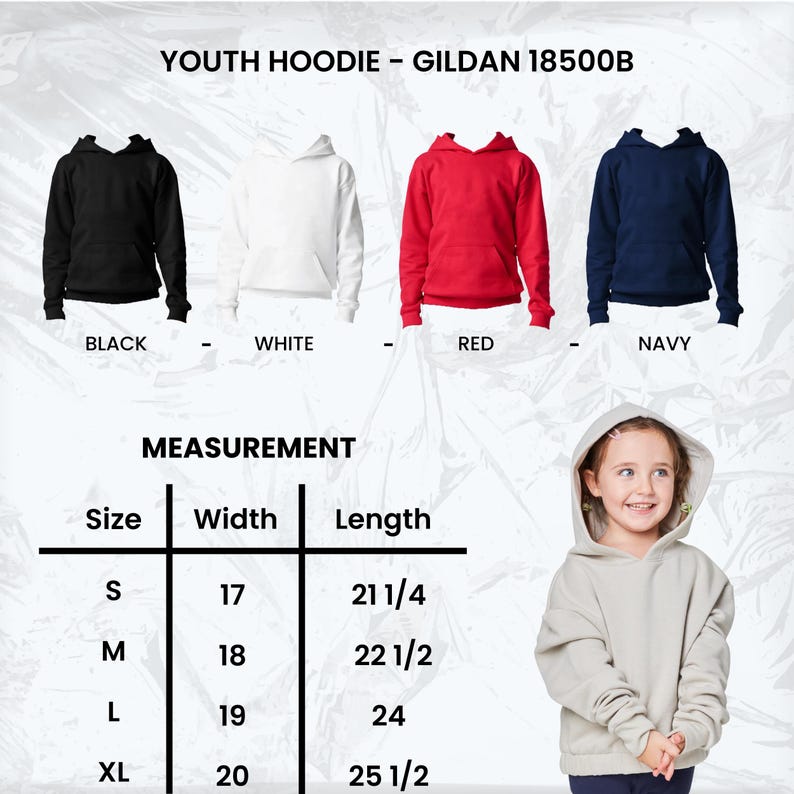May include: Youth hoodies in black, white, red, and navy blue are displayed. The image includes a measurement chart with sizes S to XL, detailing width and length in inches. A young girl models a light gray hoodie.