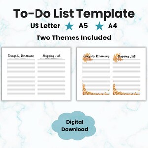 May include: A digital to-do list template with two themes, including US Letter, A5, and A4 sizes. The template features sections for "Things to Remember" and "Shopping List" with lined spaces for notes. The image includes the text "Digital Download."