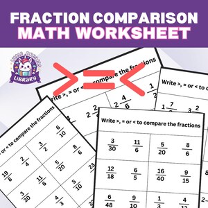 Fraction Worksheets Printable, Comparing Fractions Math Practice, Greater Than Less Than, 3rd 4th Grade Math, Homeschool Resource