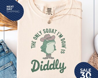 Comfort Colors® The Only Squat I'm Doin' Is Diddly Shirt | Funny Cowboy Frog Shirt | Western Humor | Lazy Gym Shirt | Sarcastic Western