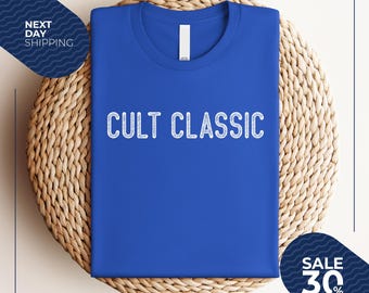 Cult Classic Shirt | Trendy Shirt | Trending | Popular | Minimalist | Pop | Music | Club Funny Shirt