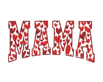MAMA with Hearts Embroidery Design, Mothers Day Gift Machine Embroidery Digital File, Instant Download