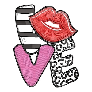 May include: Embroidered design spelling "LOVE" with a bold, graphic style. The "L" features black and white stripes, the "O" is a pair of red lips, the "V" is pink with a textured pattern, and the "E" has a black and white leopard print.