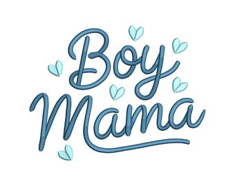 May include: A blue embroidered design on a white background. The text "Boy Mama" is written in a cursive font, with small blue heart accents. Suitable for clothing or home decor.