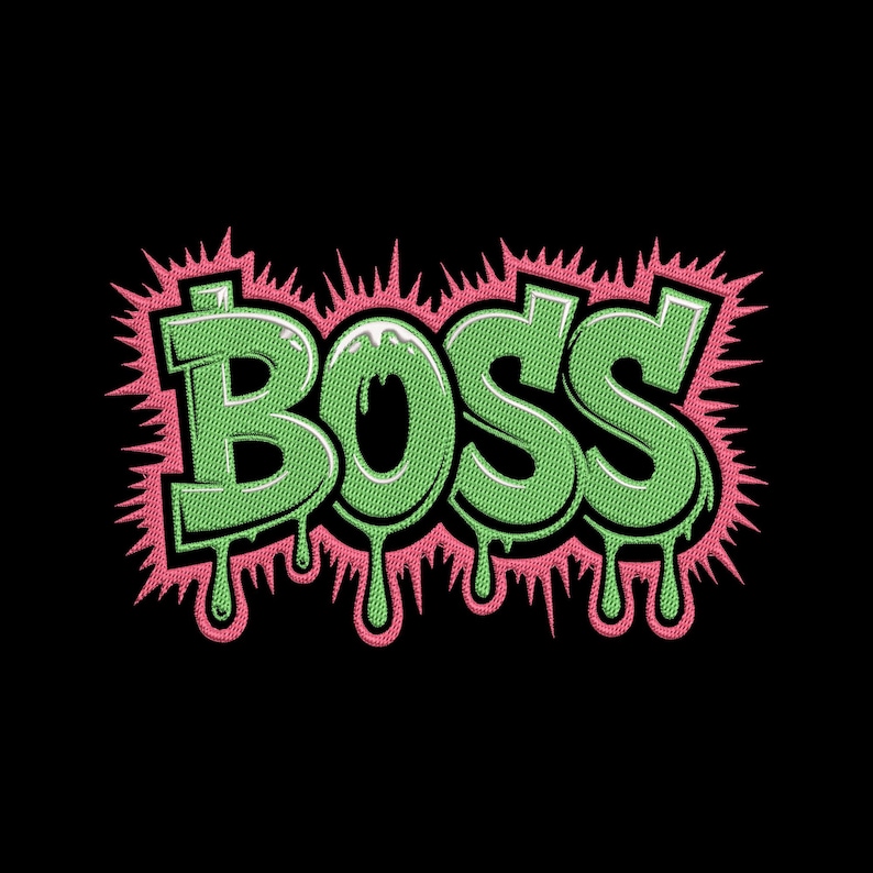Boss Dripping Graffiti Embroidery Design, Bold Street Style Text ...