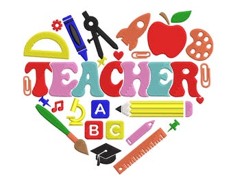 Teacher Appreciation Heart Embroidery Design, School Supplies Machine Embroidery Digital File, Instant Download
