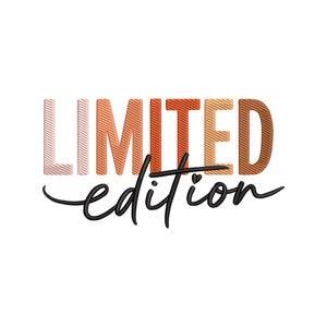 May include: The words "LIMITED edition" are displayed on a white background. The word "LIMITED" is in a vertical striped design with shades of pink, orange, and brown. The word "edition" is in a black cursive font.