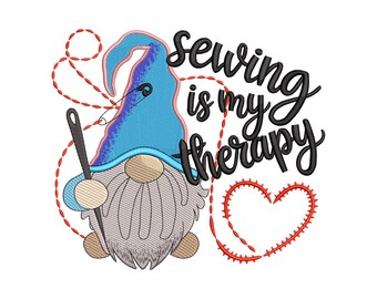 Sewing Is My Therapy Gnome Embroidery Design, Craft Lover Quote Machine Embroidery File