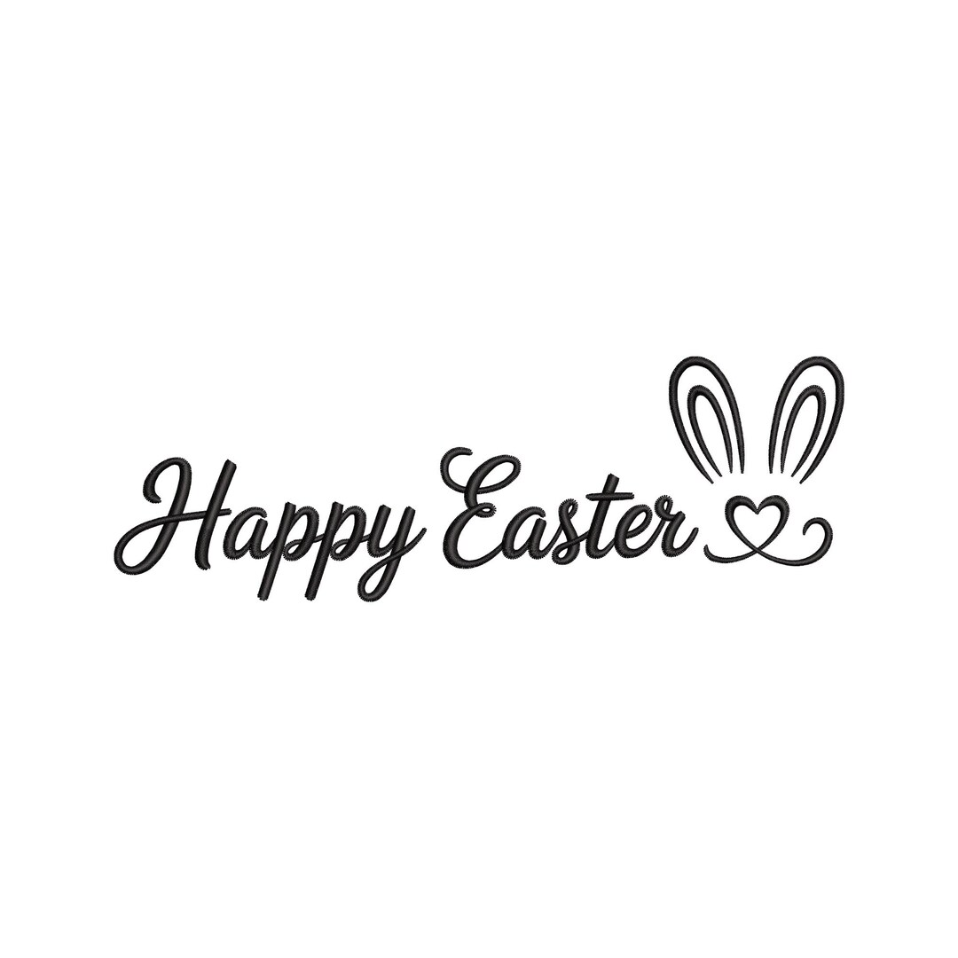 Easter Script Sign Happy Easter Script Embroidery Design, Bunny Ears Line Art Easter ...