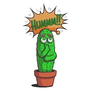May include: A green cactus in a terracotta pot, with a thoughtful expression, is the central focus. The cactus has arms and is touching its chin. Above the cactus is an orange burst with the word "HUMMM!!" in green.