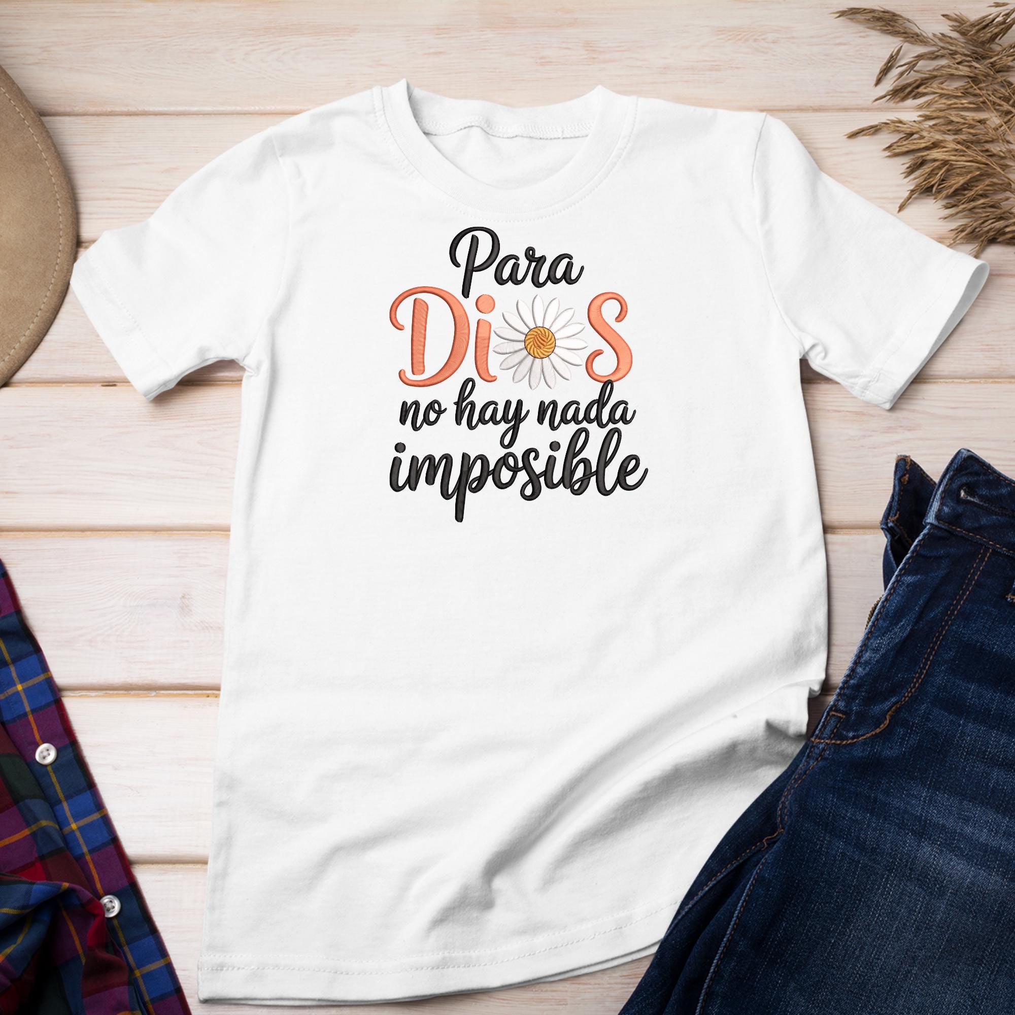 Para Dios No Hay Nada Imposible Embroidery Design, Spanish Christian ...