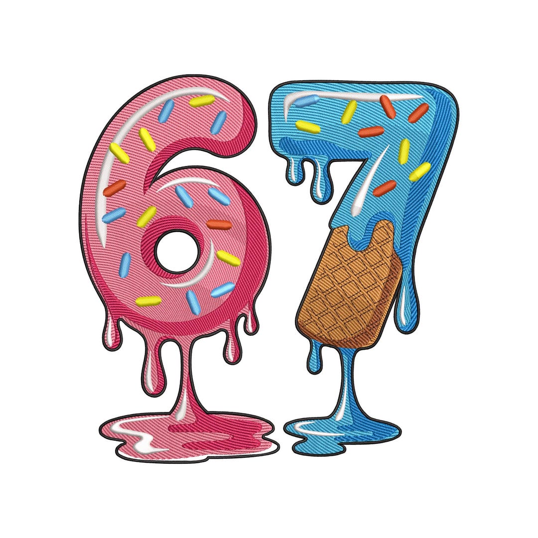 67 Donut & Ice Cream Numbers Embroidery Design, Funny Memes 6 and 7 ...